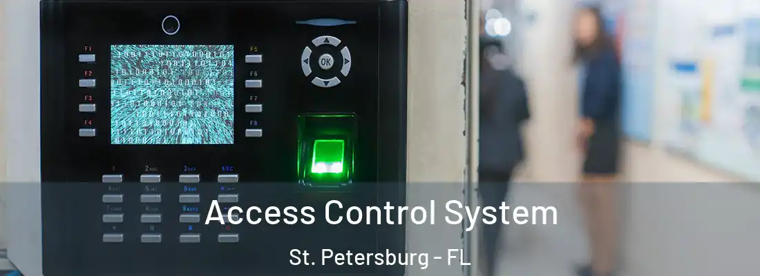  Access Control System St. Petersburg - FL