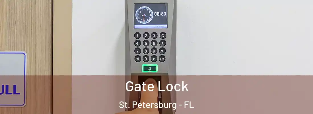  Gate Lock St. Petersburg - FL