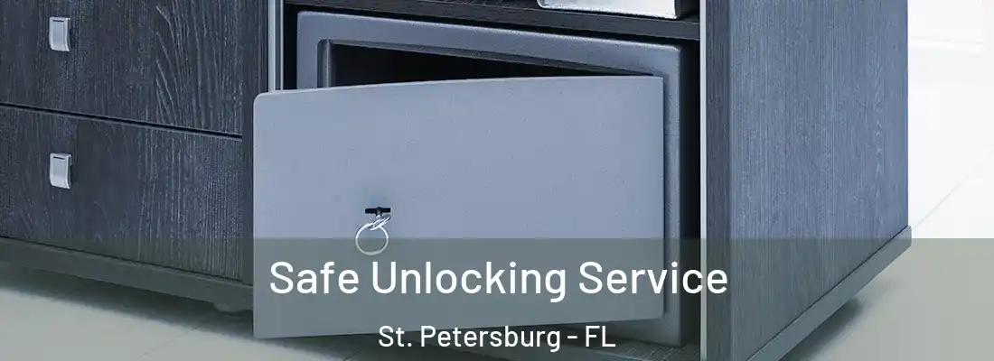 Safe Unlocking Service St. Petersburg - FL