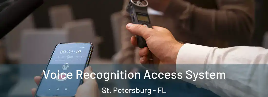  Voice Recognition Access System St. Petersburg - FL