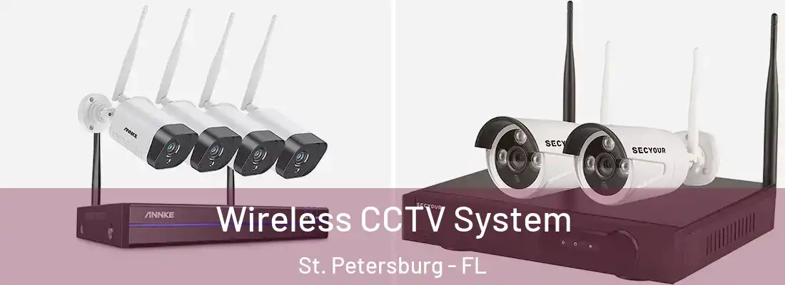  Wireless CCTV System St. Petersburg - FL